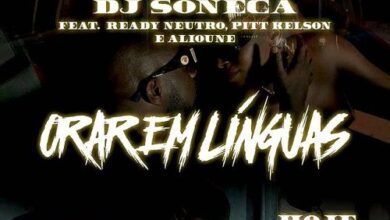 Dj Soneca – Orar em Línguas (ft Ready Neutro, Pitt Kelson & Alioune)
