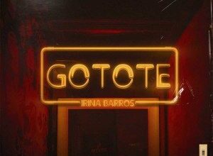 Irina Barros - Gotote