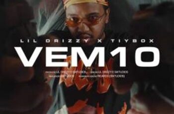 Lil Drizzy - Vem 10