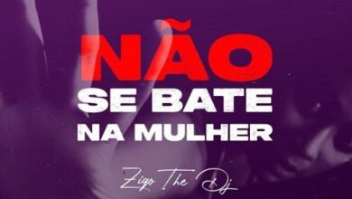 Ziqo - Não Se Bate Na Mulher