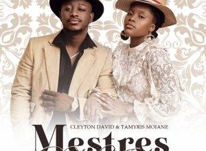Cleyton David & Tamyris Moiane – Mestres do Amor (Álbum)