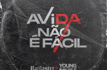 RuiLaster x Young Double - A Vida Não É Facil (Rap) 2022