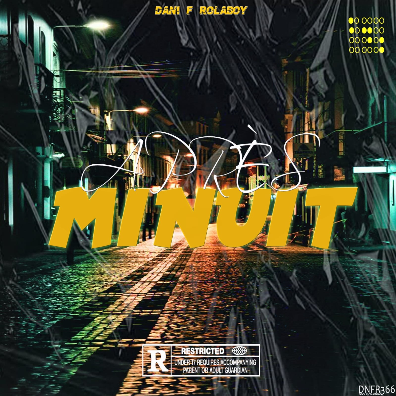 Dani F Rolaboy - Aprés Minuit