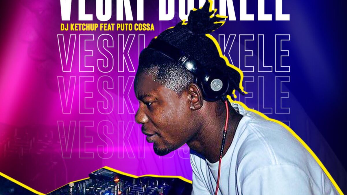 DJ Ketchup Feat. Cossa - Veski Djokele (Afro Beat) Remix 2022