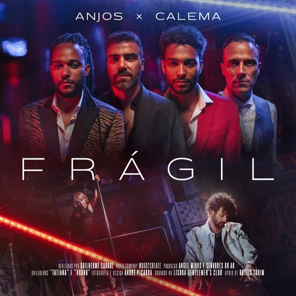 Anjos & Calema - Frágil (R&B) 2022