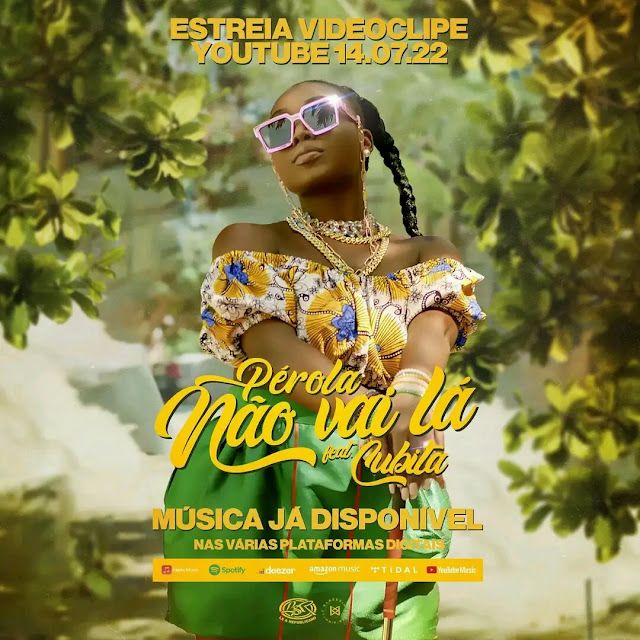 Pérola - Não Vai Lá (Feat. Cubita) 9 perola não vai la