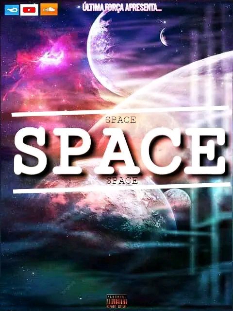 Última Força - Space