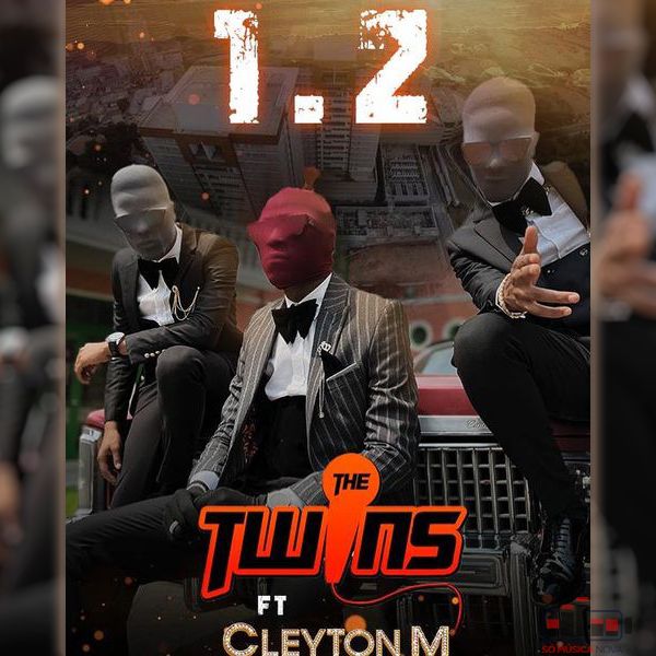 The Twins - 1,2 (Feat. Cleyton M) 10 The Twins - 1,2 (Feat. Cleyton M)