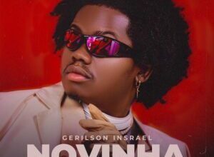 Gerilson Insrael - Novinha