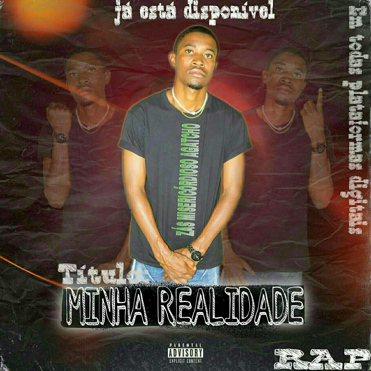 Zás Misericórdioso Agatcho - Minha Realidade 11 Zás Misericórdioso Agatcho - Minha Realidade