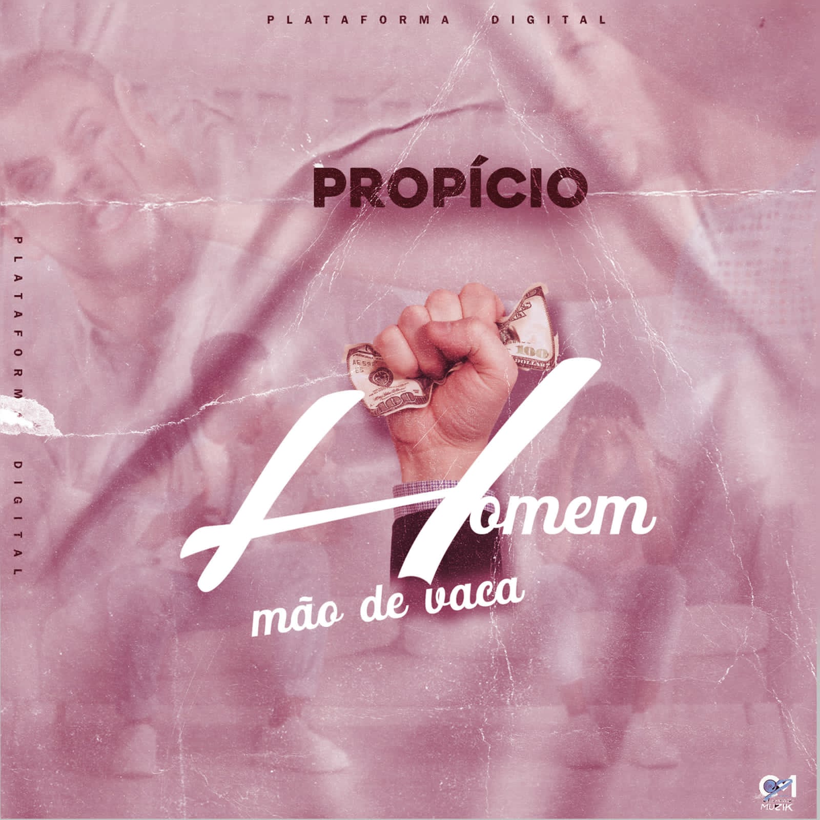 Propício - Homens Mão De Vaca 9 Propício - Homens Mão De Vaca