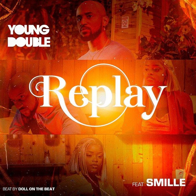 Young Double - Replay (Feat. Smile) 10 Young Double - Replay (Feat. Smile)