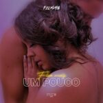 Felishia - Fica Mais Um Pouco