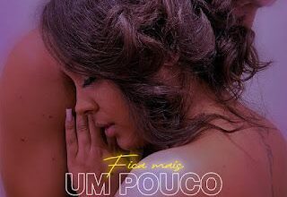 Felishia - Fica Mais Um Pouco
