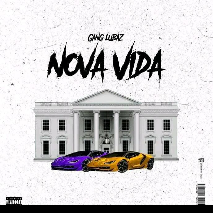 Gang Lubaz - Nova Vida 10 Gang Lubaz - Nova Vida