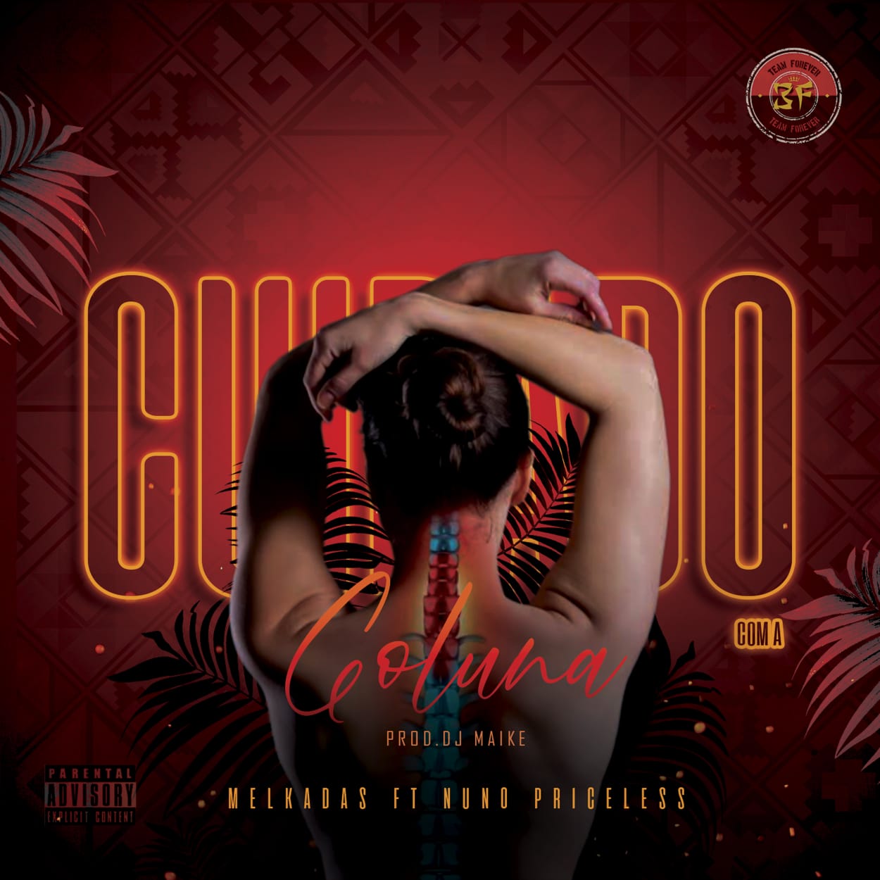 Melkadas - Cuidado com a coluna (Feat. Nuno Priceless) 10 Melkadas - Cuidado com a coluna (Feat. Nuno Priceless)