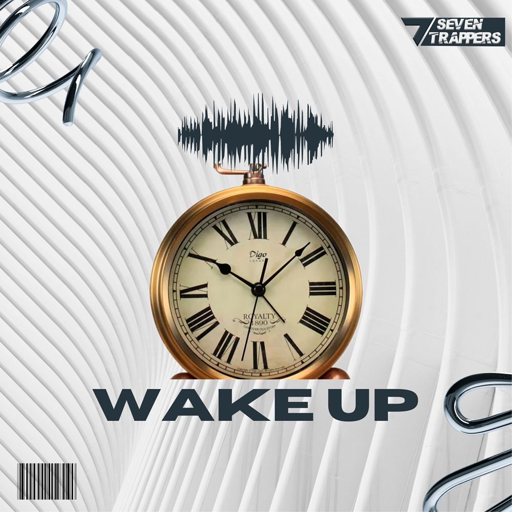 7Trappers - Wake Up 12 7Trappers - Wake Up