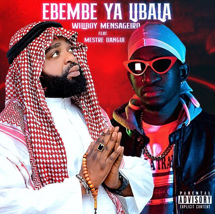 WillBoy Mensageiro - Ebembe Ya Libala (Feat. Mestre Dangui) 9 WillBoy Mensageiro - Ebeme Ya Libala (Feat. Mestre Dangui)