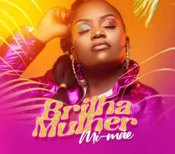 Mimae - Brilha Mulher