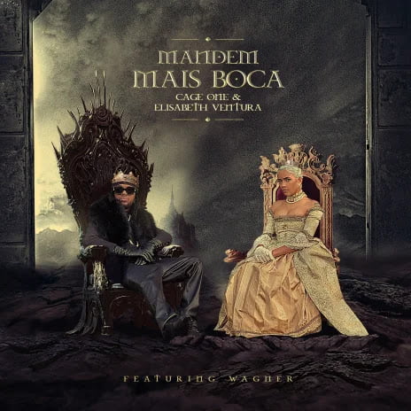 Cage One & Elisabeth Ventura - Mandem Mais Boca (Feat. Wagner) 9 Cage One & Elisabeth Ventura - Mandem Mais Boca (Feat. Wagner)