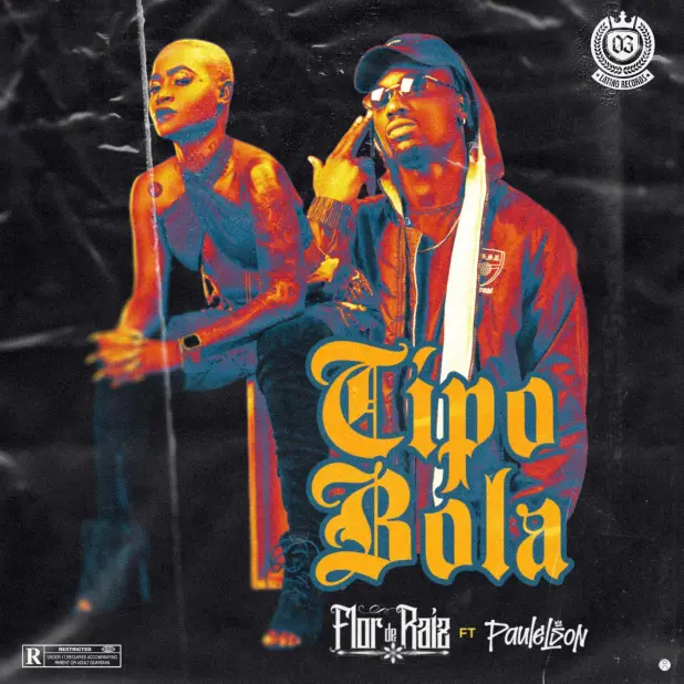 Flor De Raiz & Paulelson - Tipo Bola 9 Flor De Raiz & Paulelson - Tipo Bola