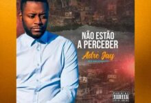 André Jey - Não Estão A Perceber (Hip Hop)