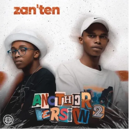 Zan Then - Cha Cha Cha (Feat. Umthakathi Kush) 9 Zan Then - Cha Cha Cha (Feat. Umthakathi Kush)