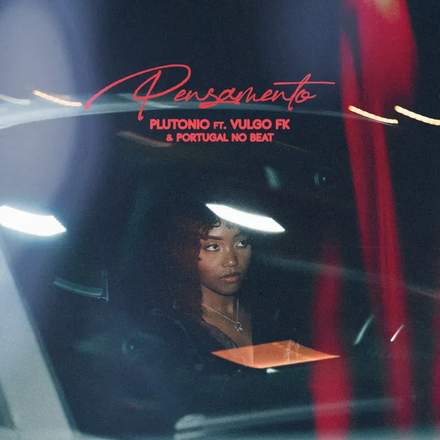 Plutonio – Pensamento (feat. Vulgo FK & Portugal no Beat) 10 Plutonio – Pensamento (feat. Vulgo FK & Portugal no Beat)