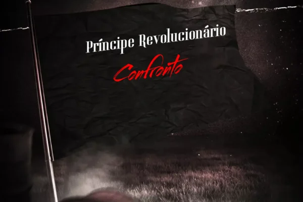 Príncipe Revolucionário - Confronto
