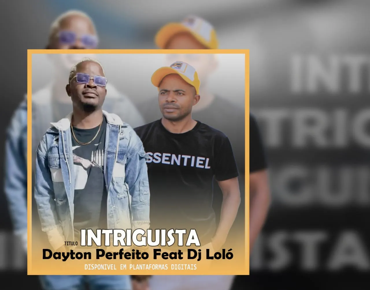 Dayton Perfeito - Intriguista (Feat. DJ Loló) 10 Dayton Perfeito - Intriguista (Feat. DJ Loló)