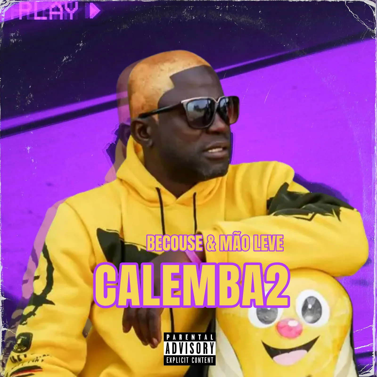 Becouse & Mão Leve - Calemba2 (Kuduro) 10 Becouse & Mão Leve - Calemba2 (Kuduro)