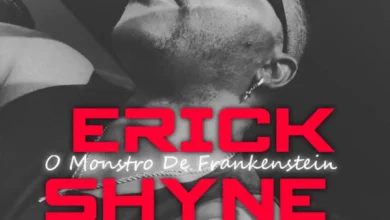 Erick Shyne - O Monstro De Frankenstein