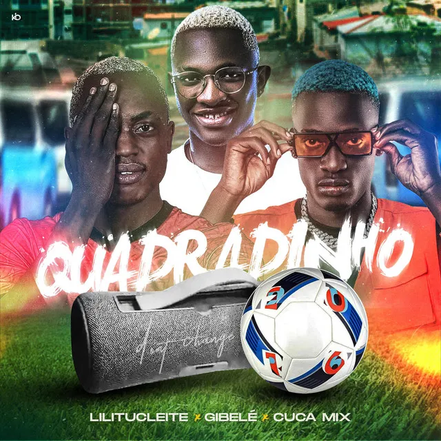 Lilitucleite Feat. Gibelé & Dj Cuca Mix - Quadradinho (Prod. DJ Taba Mix & Eliezermix) 10 Lilitucleite Feat. Gibelé & Dj Cuca Mix - Quadradinho (Prod. DJ Taba Mix & Eliezermix) (Afro House)