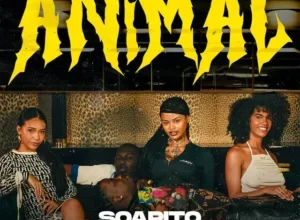 Soarito - Animal (Feat. Prodigio) 2024