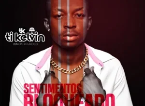 Ti Kelvin - Sentimentos Bloqueados (Zouk) 2024
