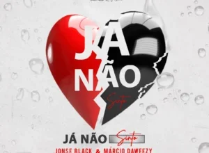 Jonse Black e Márcio Daweezy – Já Não Sinto (Dance) 2024