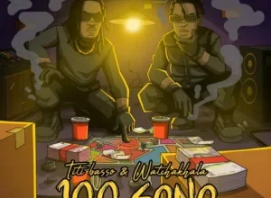 Titi Basso x Watchakhala - 100 Sono (Rap) 2024