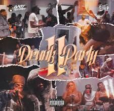 Still G - Drunk Party 2 (Rap) 2024