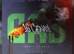 16 Cenas - Gás (Rap) 2024