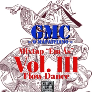 GMC O Mafaiviano - Em Ás Vol. 3 (Mixtape) 2024