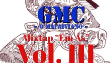 GMC O Mafaiviano - Em Ás Vol. 3 (Mixtape) 2024