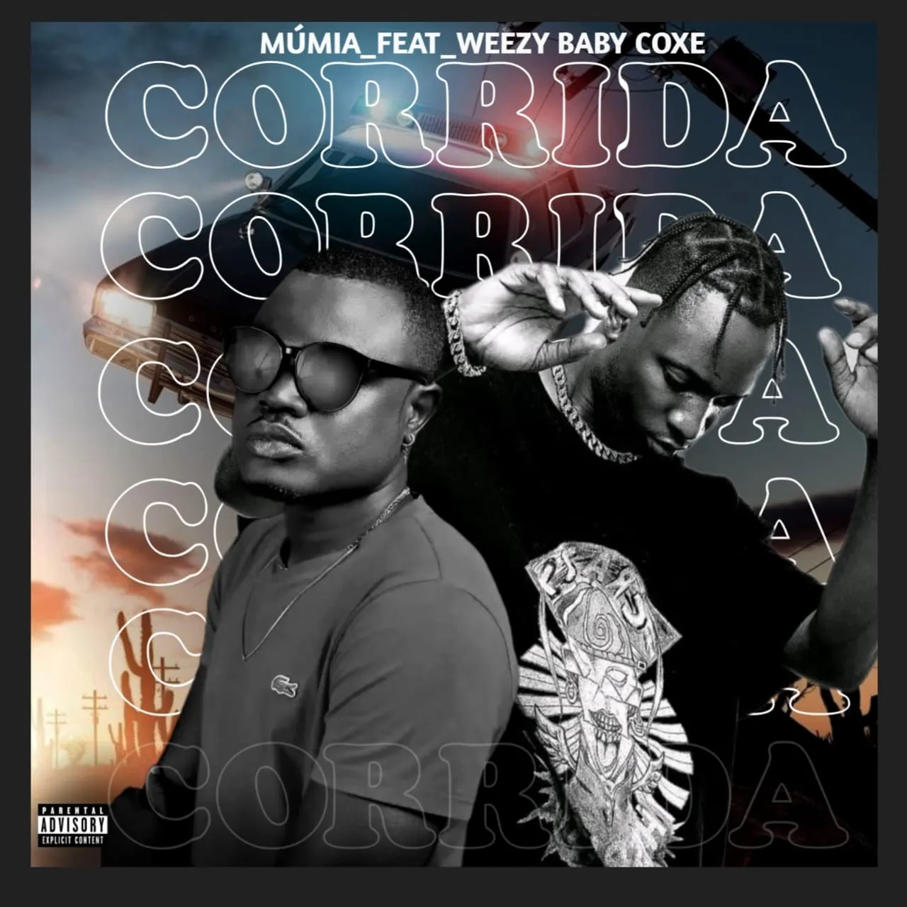 Múmia Feat. Weezy Baby - Corrida (Rap) 2024