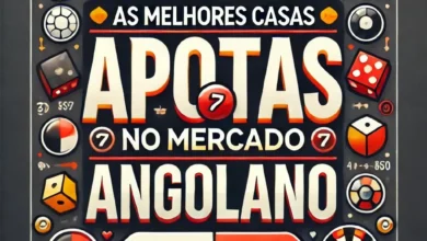 As Melhores Casas de Apostas no Mercado Angolano