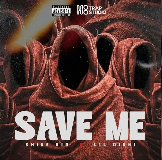 Shine Bio x Lil Dinni - Save Me (Rap) 2024