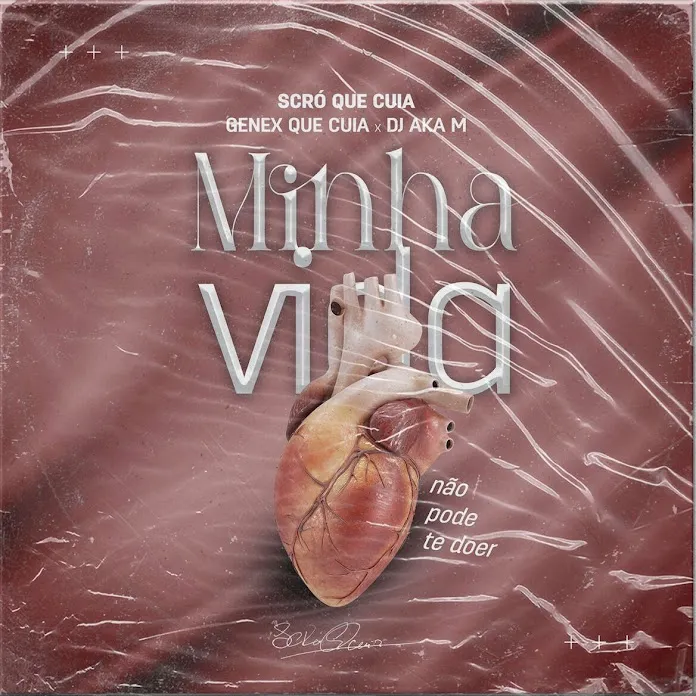 Scró Que Cuia x Dj Genex Q Cuia x Dj Aka M - Minha Vida Não Pode Te Doer 9 Scro Que Cuia x Dj Genex Q Cuia x Dj Aka M - Minha Vida Não Pode Te Doer