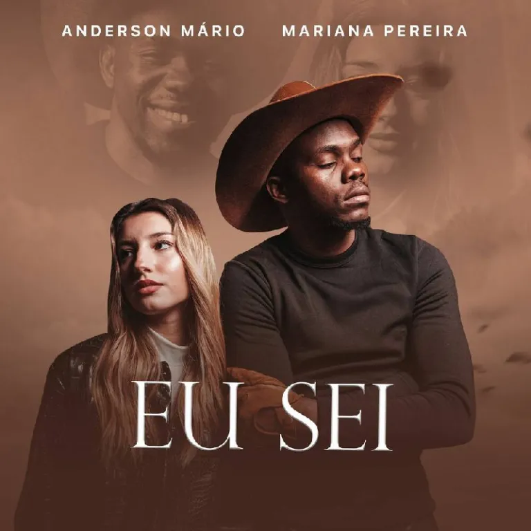 Anderson Mário - Eu Sei (Feat. Mariana Pereira) 2025 9 Anderson Mário - Eu Sei (Feat. Mariana Pereira) 2025