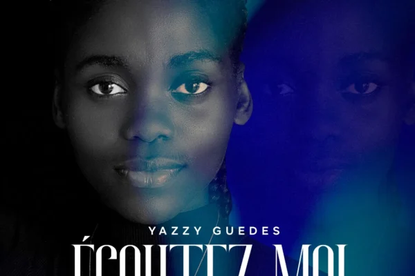 Yazzy Guedes - Écoutez-Moi (Pop) 2025