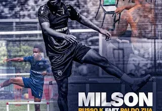 Russo K - Milson (Feat. Pai Do Zua) 2025