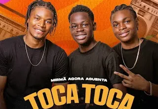 Mirmã Agora Aguenta - Toca Toca (Feat. Scró Que Cuia) 2025