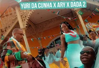 Yuri Da Cunha x Ary - Vem Dançar (Feat. Dada 2) 2025